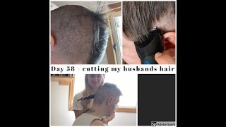 Lockdown day 58 cutting my husbands hair