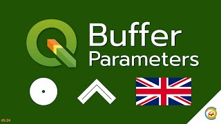 QGIS tutorial: Buffer Parameters [EN]