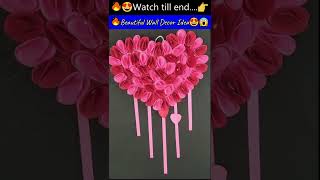 😍Beautiful Wall Decor Idea😍😱🔥#shorts #youtubeshorts #shortvideo #viralvideo #viralshorts