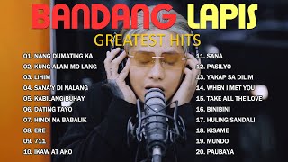 KUNG SAAN KA MASAYA // Top Song Of Bandang Lapis || greatest hits 2023