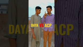 ACP vs Daya new funny video | new cid comedy video #shorts#cid#cidfunnyvideo