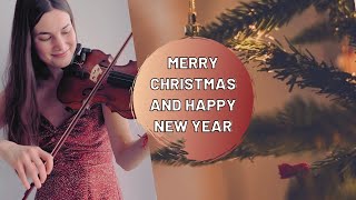 Merry Christmas and Happy Violinistic New Year from Anastasiia Mazurok