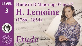 Etude in D Major Op.37 no.17, by H. Lemoine - RCM Studies Gr. 3 - 2015 edition