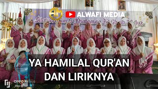 YA HAMILAL QUR'AN DAN LIRIKNYA