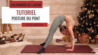 COMMENT AMÉLIORER SA POSTURE DU PONT ?