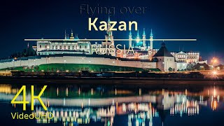 Kazan, Republic of Tatarstan video 4K (UHD) & Relaxing Music | Казань, Республика Татарстан