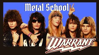 Metal School - Warrant