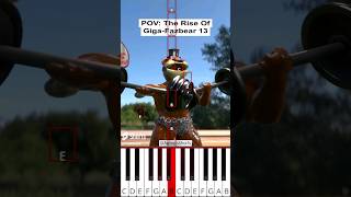 POV: The Rise Of Giga Fazbear 13 (@AgbapsShorts) - Octave Piano Tutorial