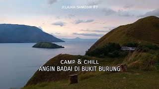 NGECAMP DI BUKIT BURUNG SAMOSIR, ANGINNYA KENCANG POLL