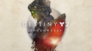 Destiny 2 Shadowkeep LIVE Gamplay