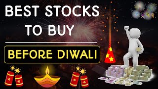 Best Stocks to Buy Before DIWALI | Top Stocks to Buy Now | Stocks for Diwali 2023