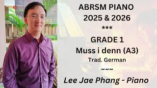 (A3) Trad. German Muss i denn (ABRSM Piano 2025 & 2026 Grade 1)