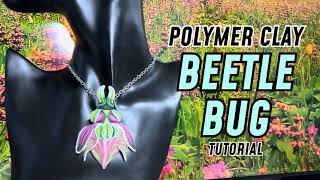 DIY * Extravagant  Beetle Bug * Polymer clay * Tutorial *