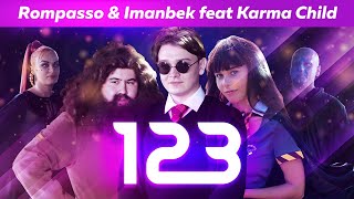 Rompasso, Imanbek Ft. Karma Child - 123