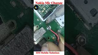 HM Mobile Solution|Nokia SMD Mic 🎤 Change #mobile #nokia #repair