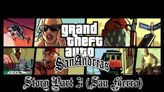 Grand Theft Auto San Andreas - Story Part 3 (San Fierro & Driving School) - Walkthrough