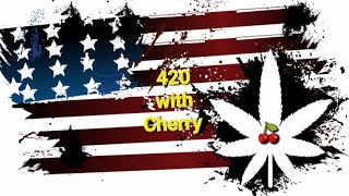 420 with Cherry Episode 27