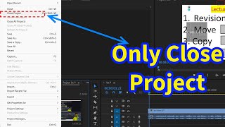 Close project not Adobe premier pro (English 2024)