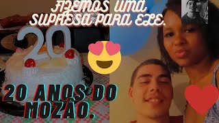 VLOG:EU E MINHA MÃE FIZEMOS UMA SUPRESA DE ANIVERSARIO (SIMPLES MAS DE CORAÇÃO) PARA MEU NOIVO. 😍🎂💕👏