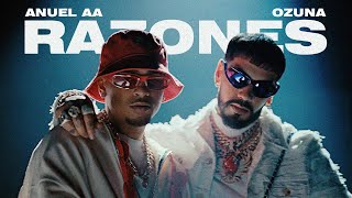 Anuel Aa, Ozuna, Dj Luian, Mambo Kingz - Razones 