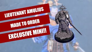 Warhammer 40K Lieutenant Amulius - Made To Order Exclusive