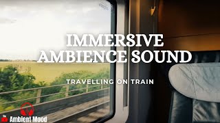 Immersive Ambience Sounds : Train Track Sound | Train Travel Sounds Relaxing & Soothing  | 1 Hour |