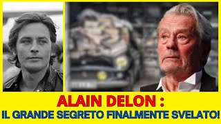 ALAIN DELON: IL GRANDE SEGRETO FINALMENTE SVELATO!