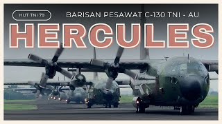 Barisan C130 Hercules TNI-AU!