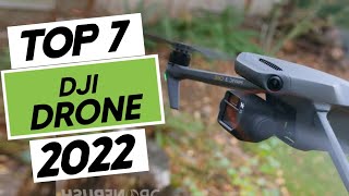 Top 7 Best DJI Drone 2023