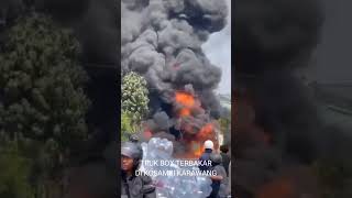 TRUK BOX TERBAKAR DI DAERAH KOSAMBI KARAWANG‼️