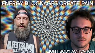 ENERGY BLOCKAGES CREATE PAIN - LIGHTBODY HEALTH