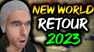 Le RETOUR sur NEW WORLD en 2023 😱