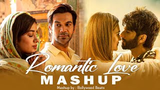 Romantic Love mashup | The Love Mashup | Best Of Arijit Singh Mashup | Best of 2024 |Bollywood Beats