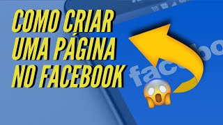 ✅Como CRIAR PÁGINA FACEBOOK Pelo Celular