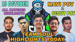 Team Soul Highlights Today 13.10.21 | Team Soul Highlights | Soul Scrims Highlights mavi pov