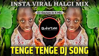 Tenge Tenge × Moye Moye Trending Mix | DJ Gautam In The Mix