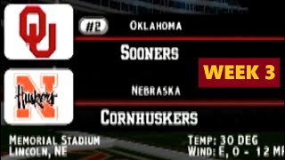 Week 3 Oklahoma vs Nebraska