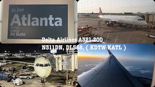 4K Trip Report: Delta Airlines A321-200 ( DTW ) Detroit - Atlanta ( ATL )