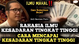 🔥RAHASIA ILMU KESADARAN TINGKAT TINGGI