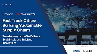 Fast Track Cities: Transforming Last-Mile Delivery, Sustainable and Efficient Innovations