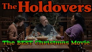 2023 Gave Us THE BEST CHRISTMAS MOVIE (The Holdovers Review)