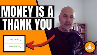 Money Is A Thank You | Some Would Say It Is Like "Praise"?