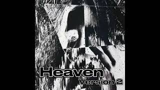 The Kid LAROI - Heaven (Updated Version)