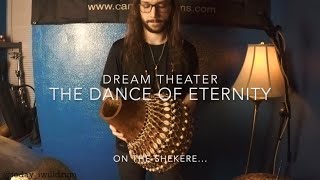 The Dance of Eternity - Dream Theater (Shekere Cover)