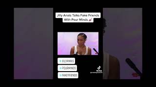 Jilly Anais talking about jealous friends #fakefriends #jillyanais