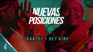 Xantos Ft. Rey King - Nuevas Posiciones