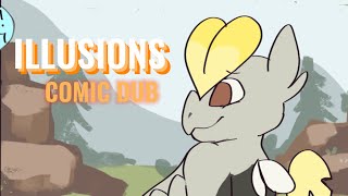 ◓ Illusions | Comic Dub [Test]