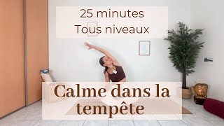 Flow yoga • Calme dans la tempête | YogapoMeraki