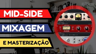 Mid Side - Técnica de Mixagem e Masterização - Mix Expert