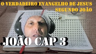 EVANGELHO DE JOÃO cap 3